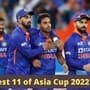 <p>Best XI of Asia Cup 2022</p>